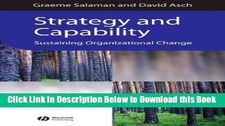 [Reads] Strategy and Capability: Sustaining Organizational Change (Management, Organizations and