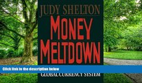 Big Deals  Money Meltdown  Free Full Read Most Wanted