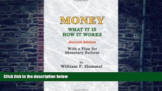 Big Deals  Money What it is How it works: Second Edition  Free Full Read Best Seller