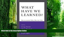 Big Deals  What Have We Learned?: Macroeconomic Policy after the Crisis (MIT Press)  Free Full