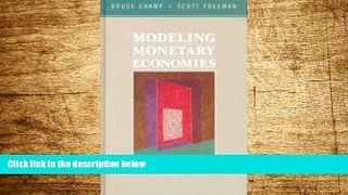 READ FREE FULL  Modeling Monetary Economies  READ Ebook Full Ebook Free