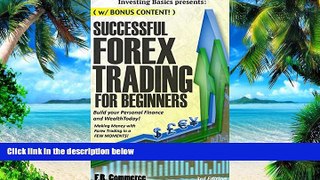 Big Deals  Forex: Trading Successfully For Beginners (w/ BONUS CONTENT): Build your Personal