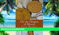 Big Deals  On the Origins of Money (Large Print Edition)  Free Full Read Best Seller