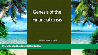 Big Deals  Genesis of the Financial Crisis  Free Full Read Best Seller
