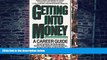 Big Deals  Getting into Money: A Career Guide  Free Full Read Best Seller
