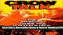 [Get] Crow Talk : The Definitive Guide to Counting Crows Free Online