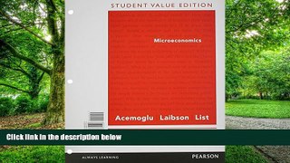 Big Deals  Microeconomics, Student Value Edition Plus NEW MyEconLab with Pearson eText -- Access