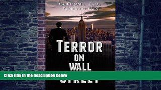 Big Deals  Terror on Wall Street, a Financial Metafiction Novel  Best Seller Books Most Wanted