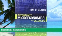Big Deals  Intermediate Microeconomics with Calculus: A Modern Approach  Free Full Read Best Seller