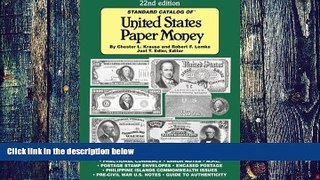 Big Deals  Standard Catalog of United States Paper Money (Standard Catalog of U.S. Paper Money)
