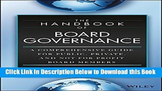 [Best] The Handbook of Board Governance: A Comprehensive Guide for Public, Private, and