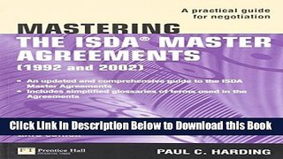 [Best] Mastering the ISDA Master Agreements: A Practical Guide for Negotiation (3rd Edition)