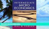 Big Deals  Intermediate Microeconomics: A Modern Approach (Seventh Edition)  Best Seller Books