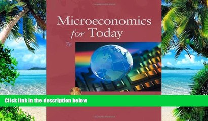 Big Deals  Microeconomics for Today (Available Titles CourseMate)  Free Full Read Best Seller