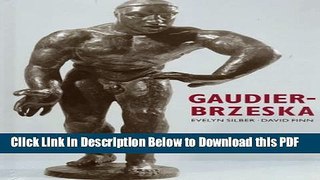 [Read] Gaudier-Brzeska: Life and Art Ebook Free