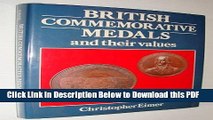 [Read] British Commemorative Medals and Values Ebook Free
