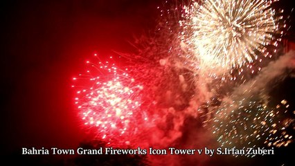 Download Video: BAHRIA TOWN KARACHI Grand Fireworks Celebrations At Bahria Town Icon Tower Karachi Pakistan