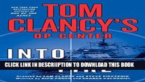 [PDF] Tom Clancy s Op-Center: Into the Fire: A Novel Full Online