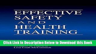 [Reads] Effective Safety and Health Training Online Ebook