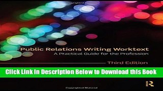 [Best] Public Relations Writing Worktext: A Practical Guide for the Profession Online Ebook