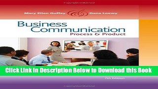 [Reads] Business Communication: Process and Product (with meguffey.com Printed Access Card), 7th