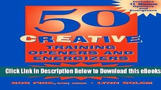 [Reads] 50 Creative Training Openers and Energizers Free Books