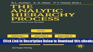 [Reads] The Analytic Hierarchy Process: Applications and Studies Online Ebook