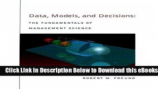 [Download] Data, Models, and Decisions: The Fundamentals of Management Science Online Ebook