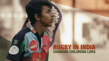 Rugby in India: Changing childrens' lives