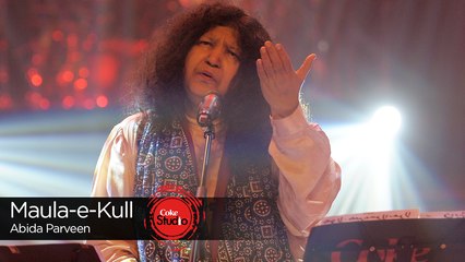 Maula-e-Kull, Abida Parveen, Episode 3, Coke Studio 9