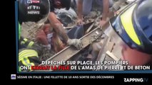 Séisme en Italie : Le sauvetage miraculeux d’une fillette restée bloqué 17 heures sous les décombres (Vidéo)