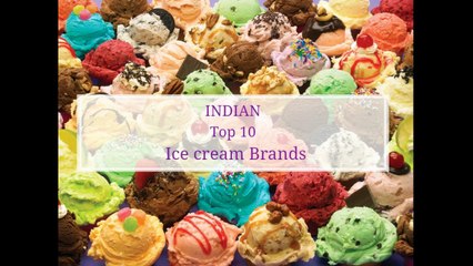 Top 10 Ice Cream Brands in India