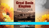 READ FREE FULL  Great Basin Kingdom: An Economic History of the Latter-day Saints, 1830-1900,