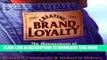 [Download] Creating Brand Loyalty:  The Management of Power Positioning and Really Great