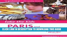 [PDF] Take the Kids Paris   Disneyland Resort, Paris, 3rd Popular Colection