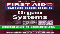 New Book First Aid for the Basic Sciences: Organ Systems, Second Edition (First Aid Series)