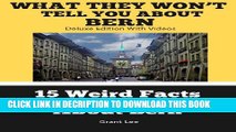 [PDF] 15 Weird Facts You Don t Know About Bern  (Deluxe Edition with Videos) Full Colection