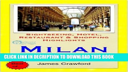 Download Video: [PDF] Milan, Italy Travel Guide - Sightseeing, Hotel, Restaurant   Shopping Highlights