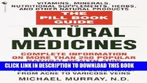 [PDF] The Pill Book Guide to Natural Medicines: Vitamins, Minerals, Nutritional Supplements,