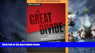 Must Have  The Great Divide: Unequal Societies and What We Can Do About Them  READ Ebook Full