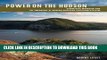 [Download] Power on the Hudson: Storm King Mountain and the Emergence of Modern American