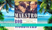 Must Have  Maestro: Greenspan s Fed and the American Boom (Greenspan, Alan)  READ Ebook Full