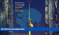 READ FREE FULL  Science and Technology in the Global Cold War (Transformations: Studies in the