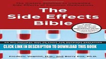 [PDF] The Side Effects Bible: The Dietary Solution to Unwanted Side Effects of Common Medications