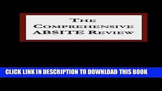 New Book The Comprehensive ABSITE Review (Fiser, Comprehensive Absite Review)