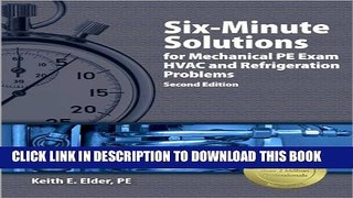 Collection Book Six-Minute Solutions for Mechanical PE Exam HVAC and Refrigeration Problems, 2nd Ed