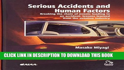 [PDF] Serious Accidents and Human FactorsBreaking the Chain of Events Leading to an Accident Full