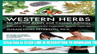 [PDF] Western Herbs for Martial Artists and Contact Athletes: Effective Treatments for Common