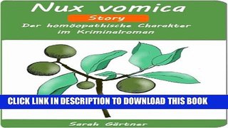 [PDF] Nux vomica - Story - Der homÃ¶opathische Charakter im Kriminalroman (Eklig, boshaft und