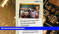 Must Have  Engineering for Sustainable Human Development: A Guide to Successful Small-Scale